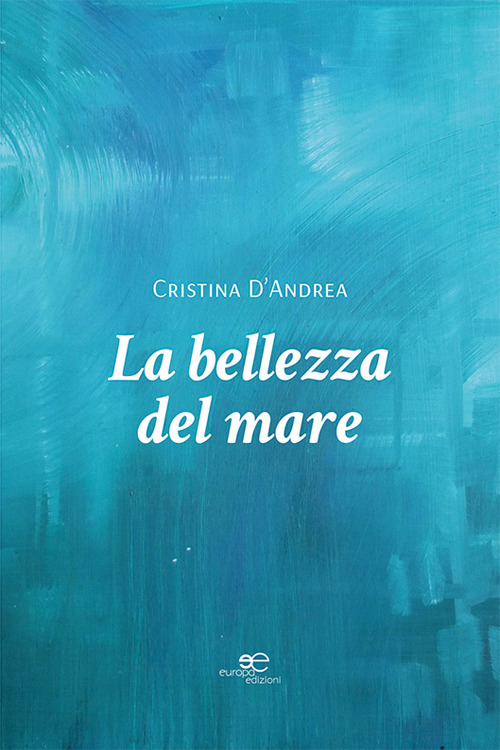 La bellezza del mare