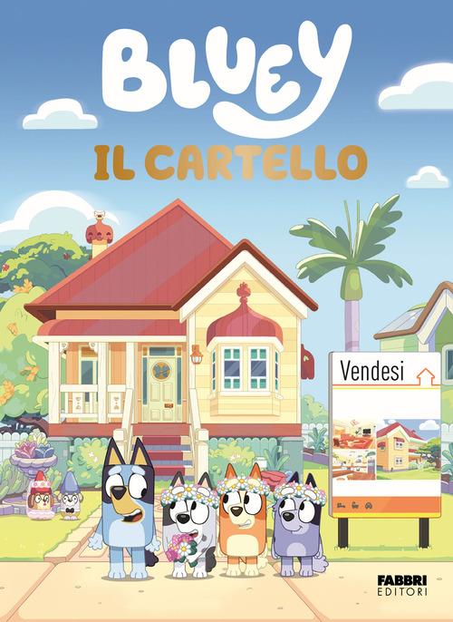 Bluey. Il cartello