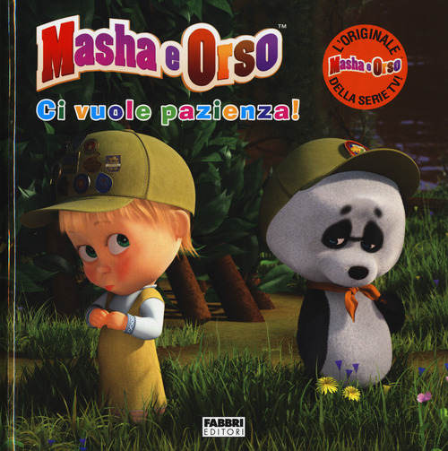Ci vuole pazienza! Masha e Orso
