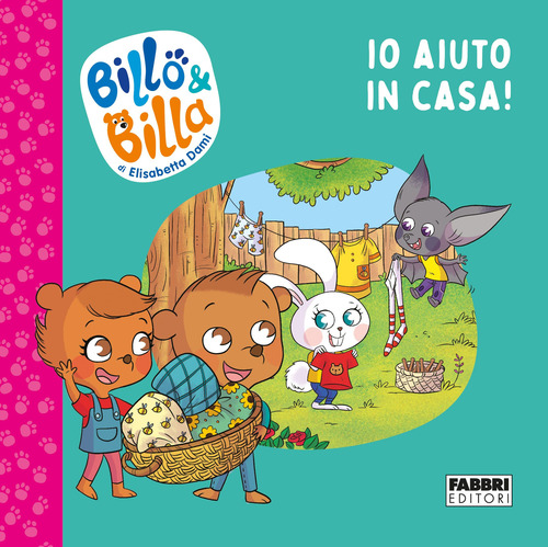 Io aiuto in casa! Billo e Billa