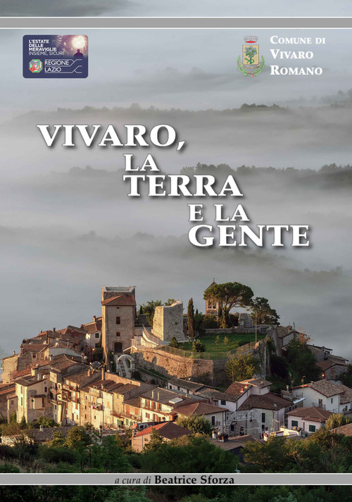 Vivaro. La terra e la gente