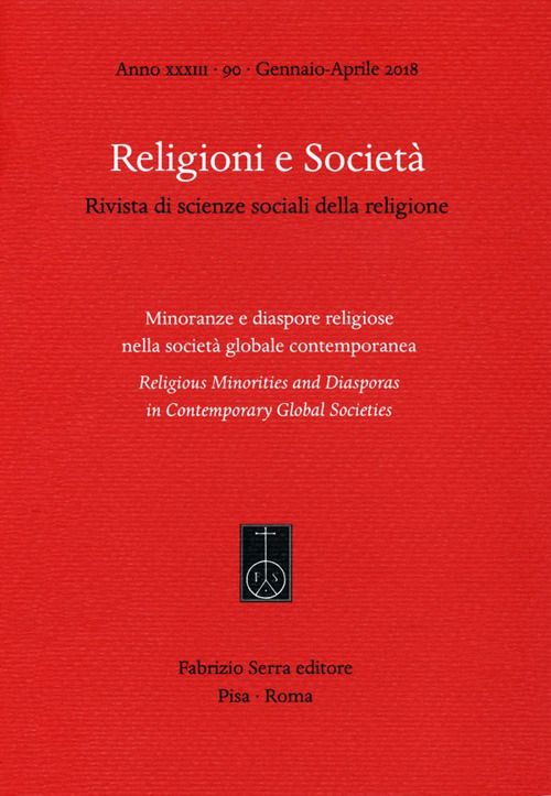 Religioni e società. Rivista di scienze sociali della religione. Ediz. italiana, inglese e spagnola