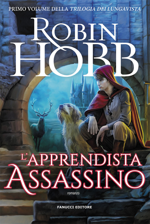 L'apprendista assassino. Trilogia dei Lungavista