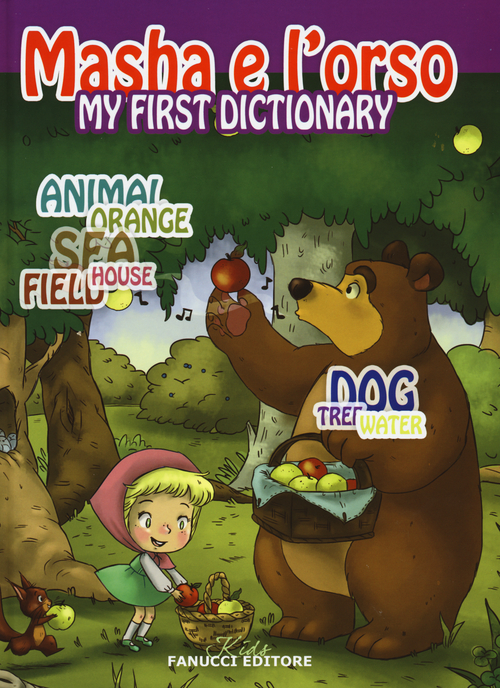 My first dictionary. Masha e l'orso