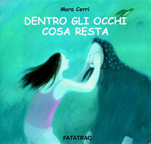 Dentro gli occhi cosa resta