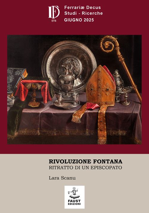 Rivoluzione Fontana. Ritratto di un episcopato