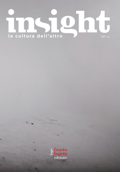 Insight. La cultura dell'altro