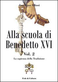 Alla scuola di Benedetto XVI
