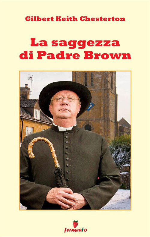 La saggezza di padre Brown
