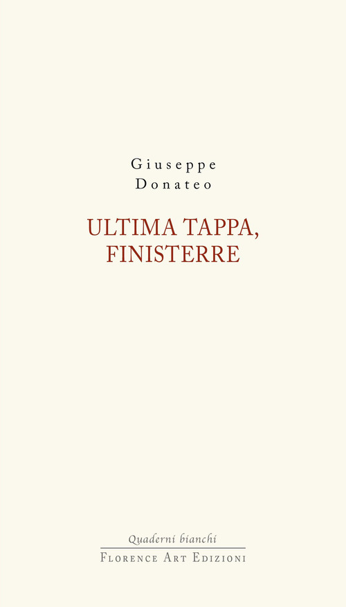 Ultima tappa, Finisterre