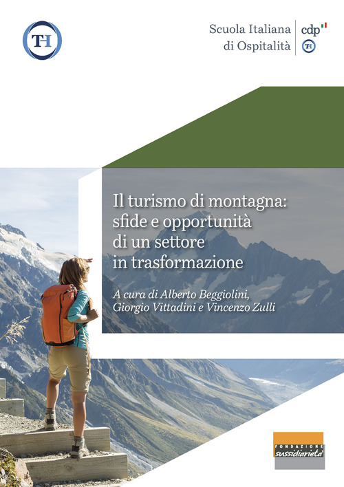 Il turismo di montagna: sfide e opportunità di un settore in trasformazione