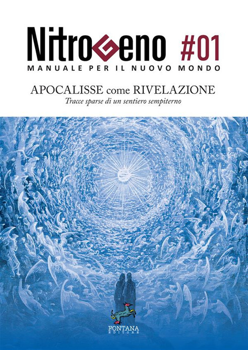 Nitrogeno. Manuale per il nuovo mondo