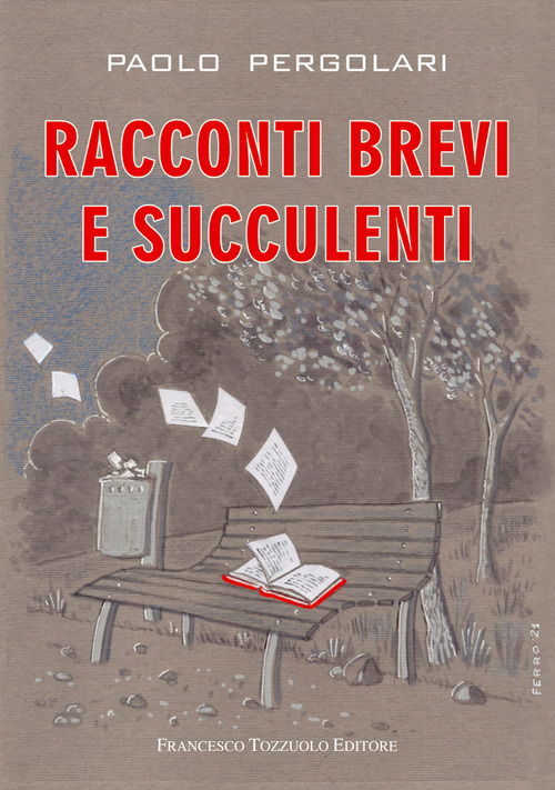 Racconti brevi e succulenti