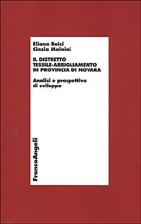 Il distretto tessile-abbigliamento in provincia di Novara. Analisi e prospettive di sviluppo
