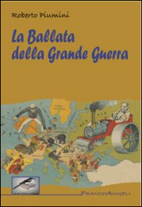La ballata della grande guerra