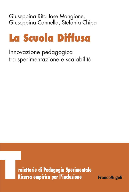 La scuola diffusa. Innovazione pedagogica tra sperimentazione e scalabilità