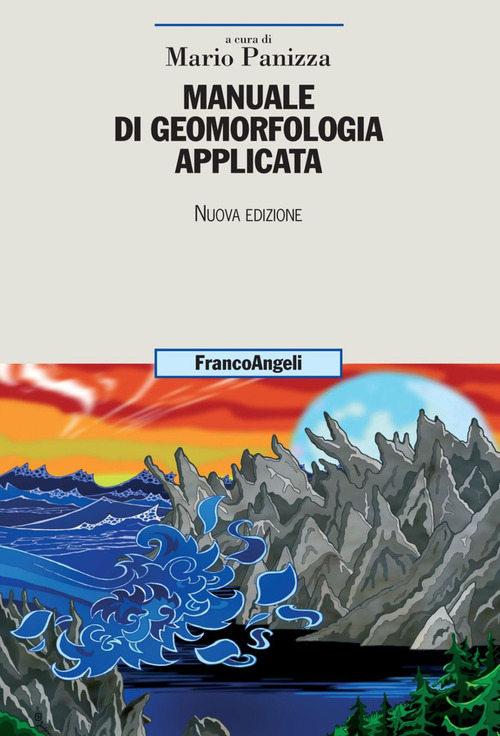 Manuale di geomorfologia applicata