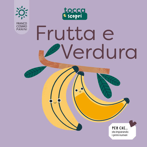 Frutta & verdura. Tocca e scopri
