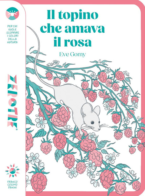 Il topino che amava il rosa