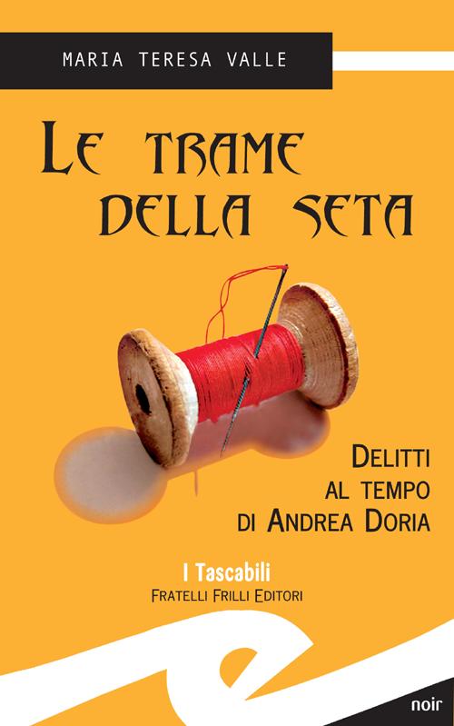 Le trame della seta