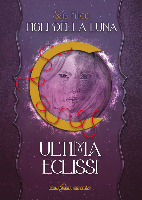 Ultima eclissi. Figli della luna