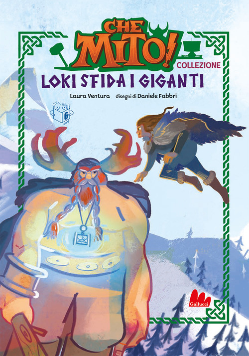 Loki sfida i giganti. Che mito! Collezione