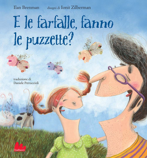 E le farfalle, fanno le puzzette?
