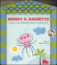Whisky il ragnetto