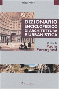 Dizionario enciclopedico di architettura e urbanistica