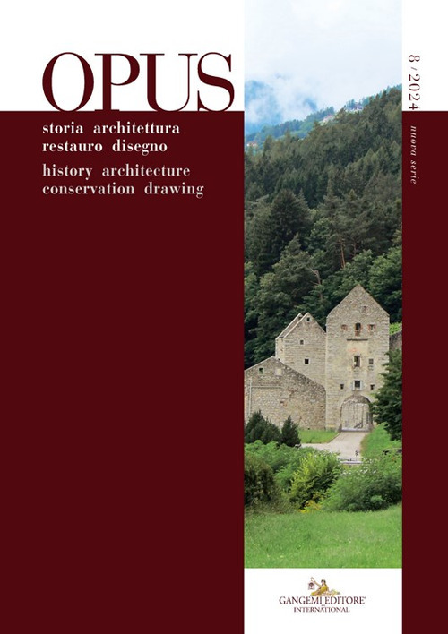 Opus. Quaderno di storia architettura restauro disegno-Journal of history architecture conservation drawing