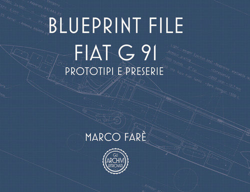 FIAT G 91. Prototipi e preserie