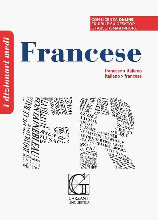 Dizionario medio di francese. Francese-italiano, italiano-francese