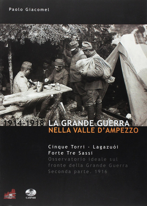 La grande guerra nella valle d'Ampezzo