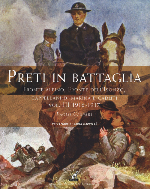 Preti in battaglia