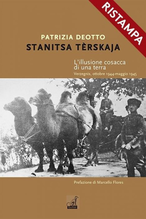 Stanitsa Tèrskja. L'illusione cosacca di una terra. Verzegnis, ottobre 1944-maggio 1945