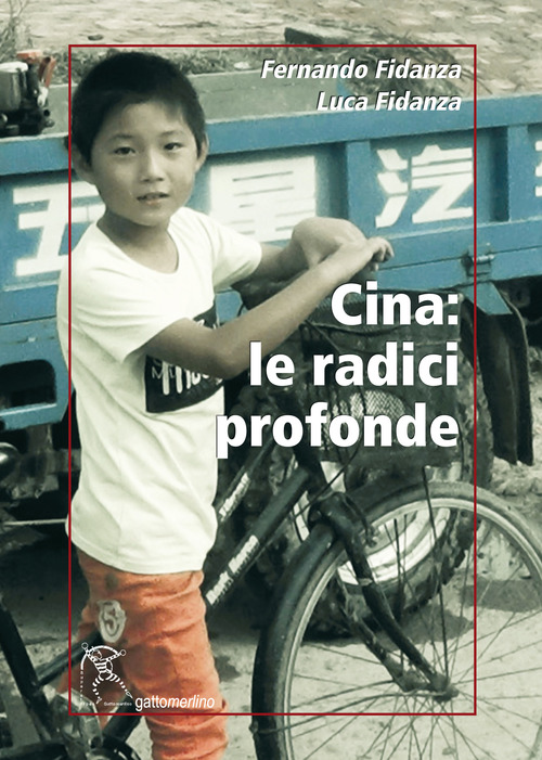 Cina: le radici profonde