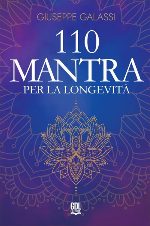 110 mantra per la longevità