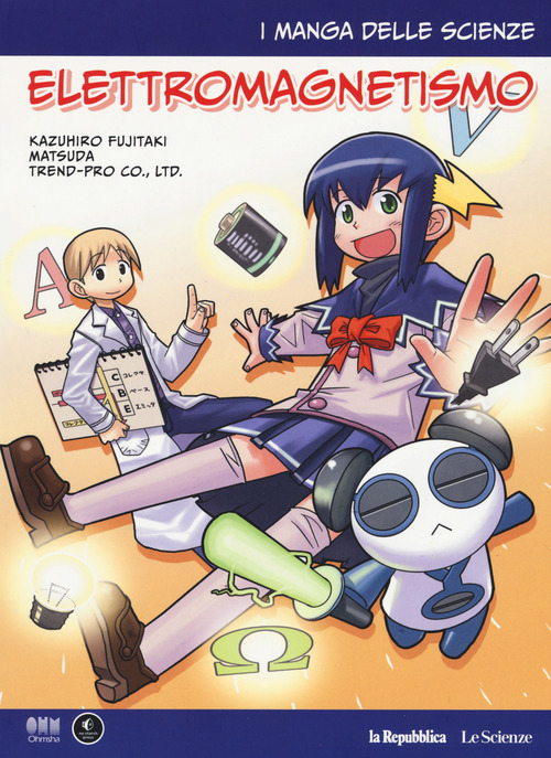 Elettromagnetismo. I manga delle scienze
