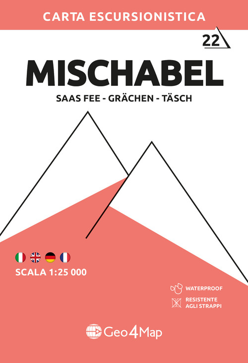 22 carta escursionistica Alpi del Mischabel (Saas Fee Grächen). Carta escursionistica 1:25.000