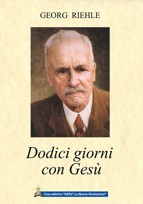 Dodici giorni con Gesù