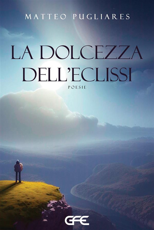 La dolcezza dell'eclissi
