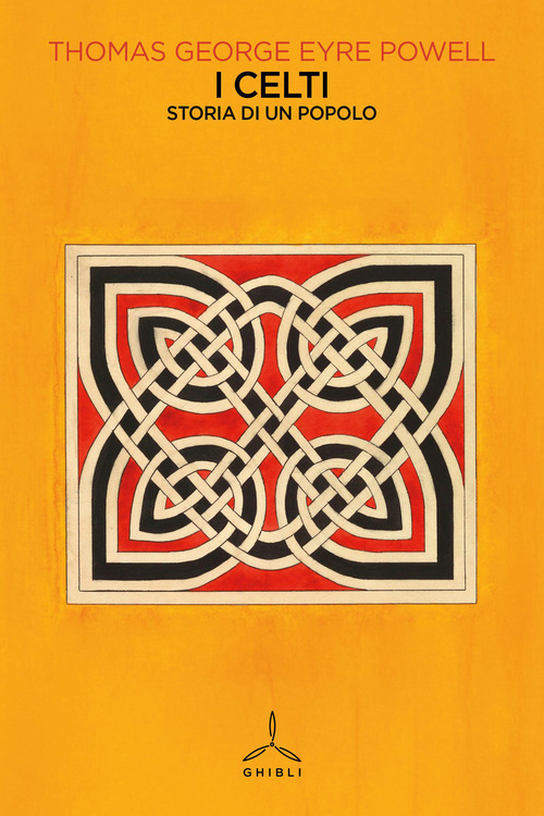 I Celti. Storia di un popolo