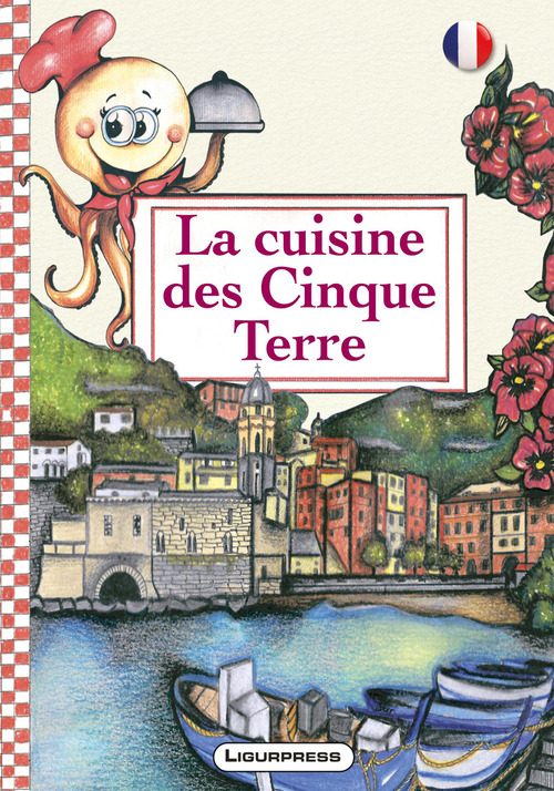 La cuisine des Cinque Terre