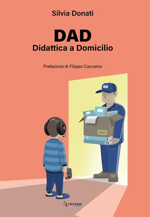 Dad. Didattica a Domicilio