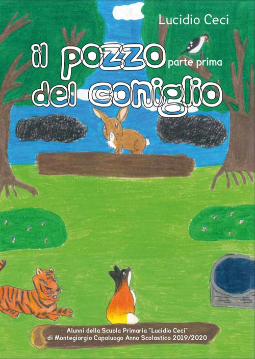 Il pozzo del coniglio. Prima parte