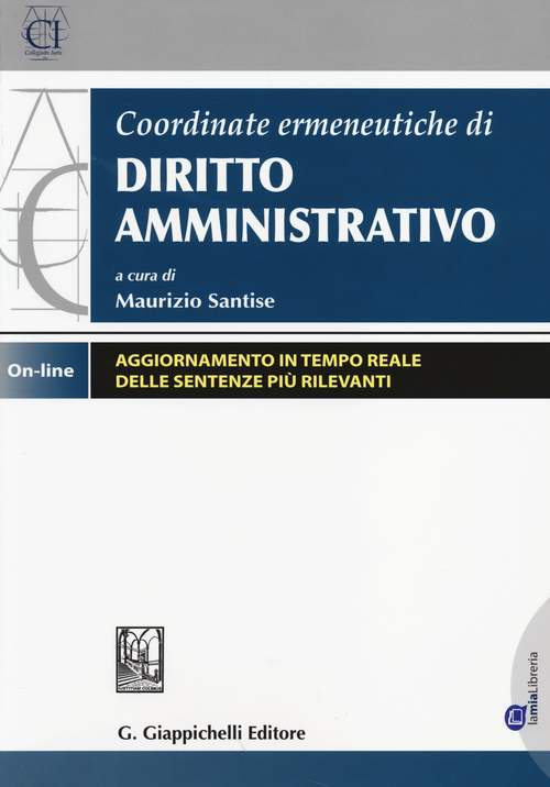 Coordinate ermeneutiche di diritto amministrativo