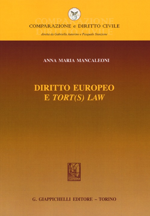 Diritto europeo e tort(s) law