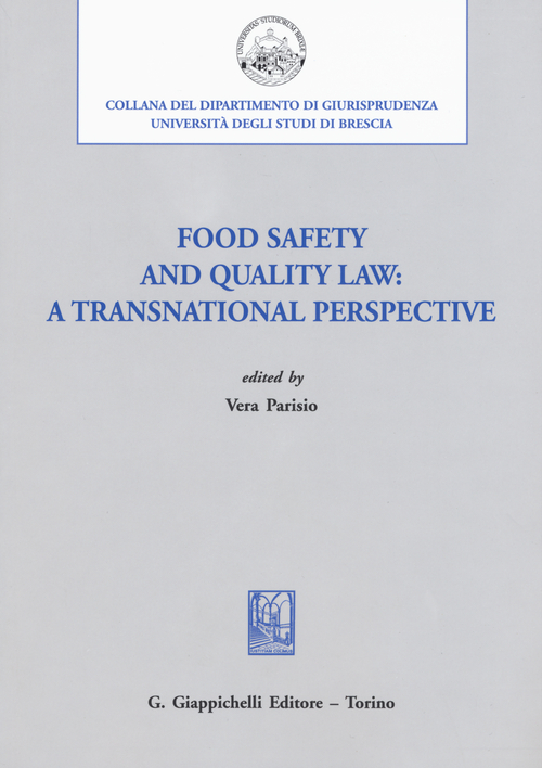 Food safety and quality law: a transnational perspective