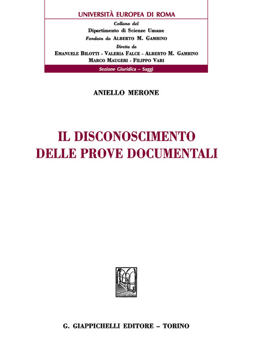 Il disconoscimento delle prove documentali