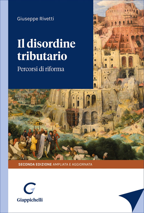 Il disordine tributario. Percorsi di riforma